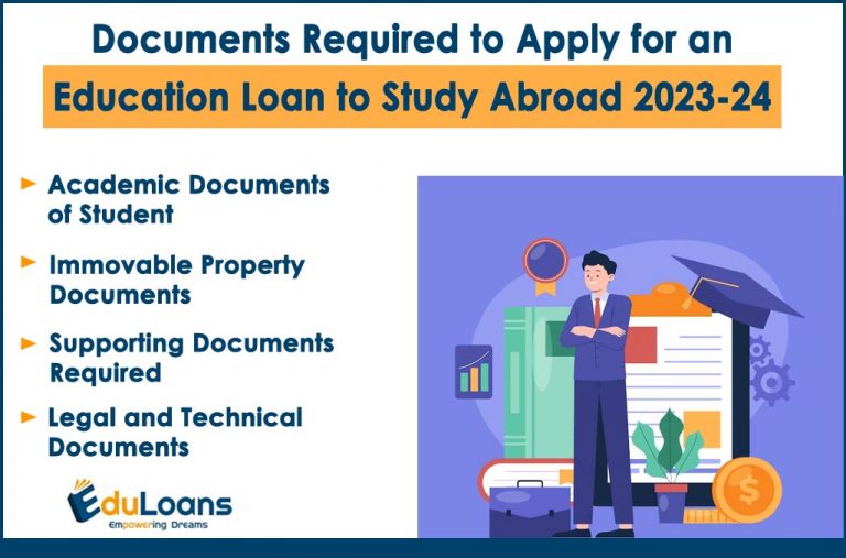 Documents Required to Apply for an Education Loan to Study Abroad 2023 ...