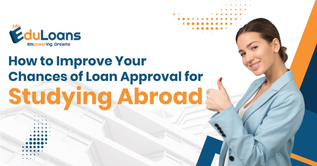 Loan Approval for Studying Abroad