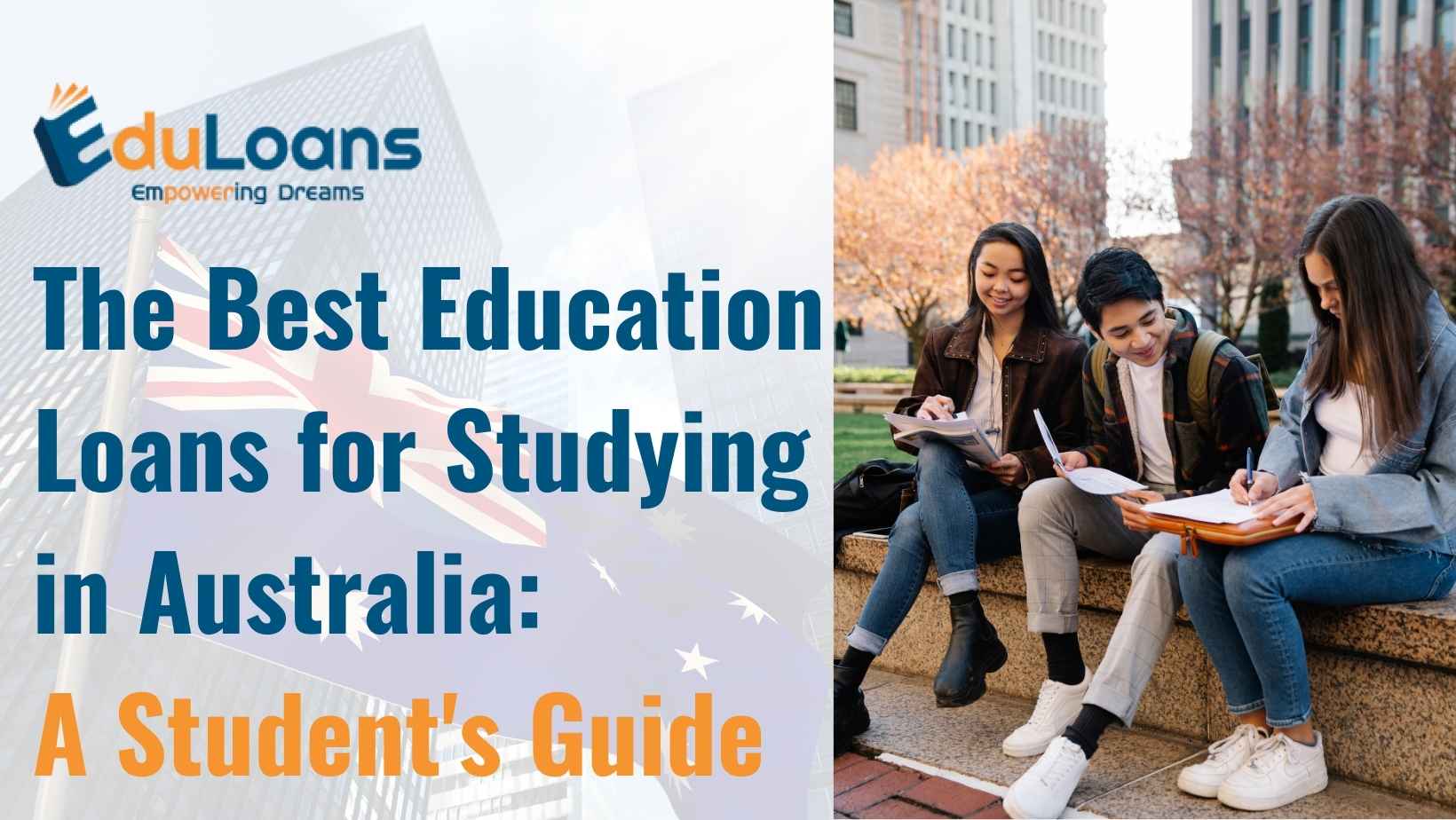 The Best Education Loans for Studying in Australia: A Student’s Guide