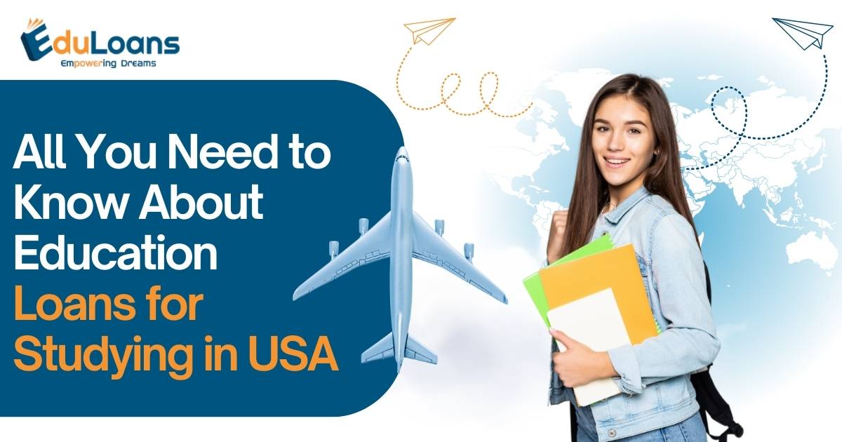 All You Need to Know About Education Loans for Studying in the USA